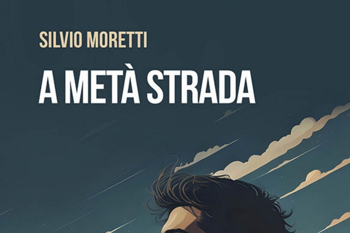 Un evento culturale tra parole, suoni e immagini. Incontro con l’autore: Silvio Moretti racconta “A metà strada”. Paolo Vercesi dialoga con Silvio Moretti sul suo nuovo libro. Letture, musica e video per scoprire “A metà strada”.
